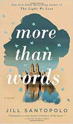 More Than Words  by Jill Santopolo