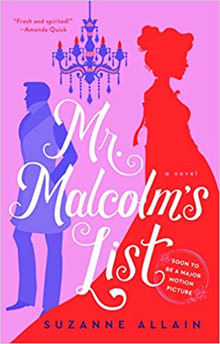 Mr. Malcolm’s List by Suzanne Allain