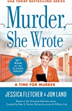 Murder, She Wrote: A Time for Murder by 