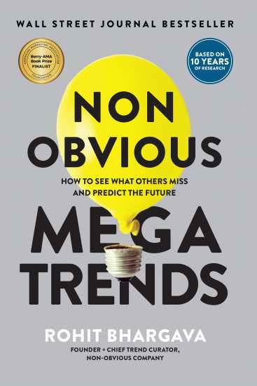Non-Obvious Megatrends by Rohit Bhargava