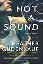 Not A Sound by Heather Gudenkauf