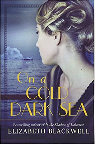 On a Cold Dark Sea by Elizabeth Blackwell