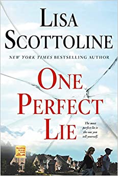 One Perfect Lie  by Lisa Scottoline
