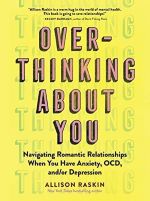Overthinking About You by Allison Raskin