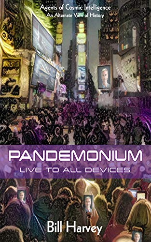 Pandemonium by Bill Harvey