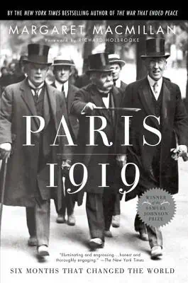 Paris 1919: Six Months That Changed the World by argaret MacMillan