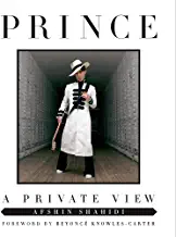 Prince: A Private View by Afshin Shahidi