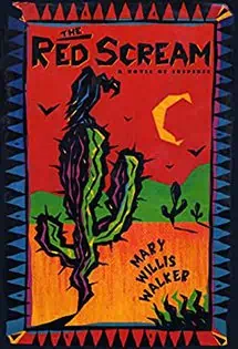 The Red Scream  by Mary Willis Walker