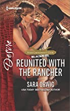 Reunited with the Rancher by Sara Orwig