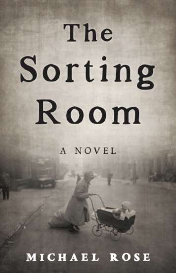 The Sorting Room by Michael Rose