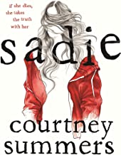 Sadie  by Courtney Summers