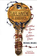 Safe Haven in America by Michael Wildes