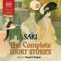 The Complete Short Stories by Saki The Complete Short Stories by Saki