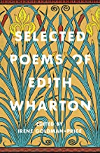 Selected Poems of Edith Wharton by Irene Goldman-Price