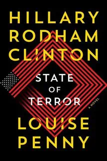 State of Terror  by Louise Penny and Hillary Clinton 