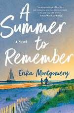 A Summer to Remember by Erika Montgomery