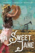 Sweet Jane by Joanne Easley