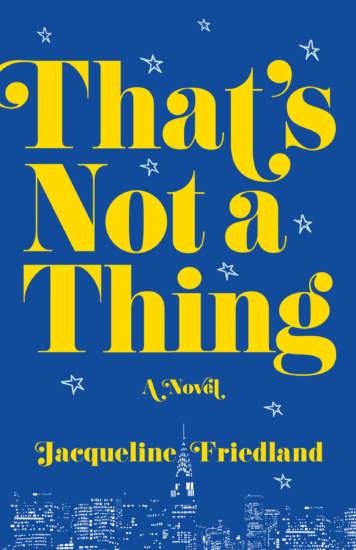 That’s Not Quite the Thing by Jacqueline Friedland
