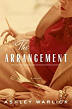 The Arrangement by Ashley Warlick