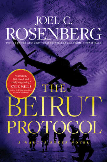 he Beirut Protocol by Joel C. Rosenberg