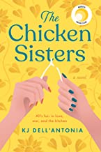The Chicken Sisters by KJ Dell'Antonia