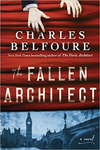 The Fallen Architect by Charles Belfoure