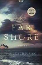 The Far Shore by Paul T. Scheuring