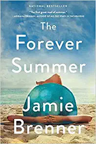 The Forever Summer by Jamie Brenner