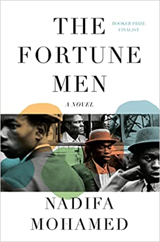 The Fortune Men by Nadifa Mohamed