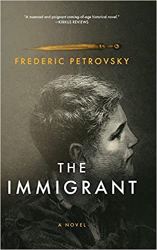 The Immigrant by Frederic Petrovsky