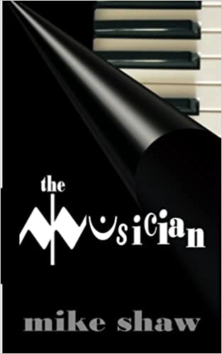The Musician by Mike Shaw