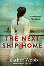 The Next Ship Home by Heather Webb