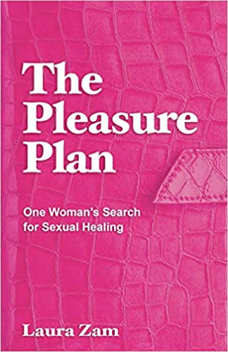 The Pleasure Plan by Laura Zam