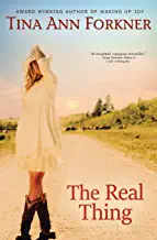 The Real Thing by Tina Ann Forkner
