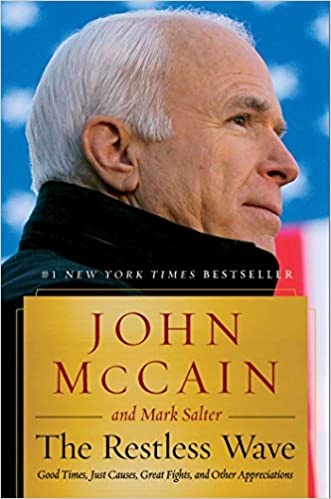 The Restless Wave by John McCain