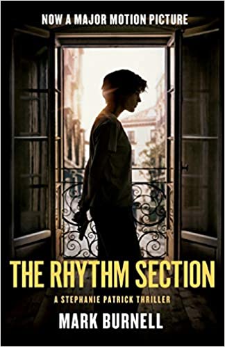 The Rhythm Section by Mark Burnell