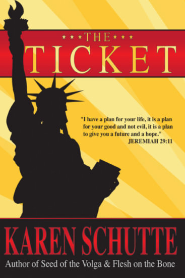 The Ticket by Karen Schutte