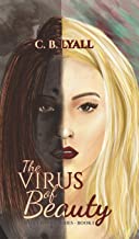 The Virus of Beauty by 