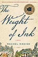 The Weight Of Ink by Rachel Kadish