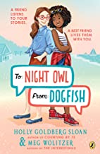 To Night Owl From Dogfish by Holly Goldberg Sloan, Meg Wolitzer