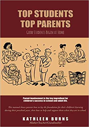Top Students, Top Parents by Kathleen Burns