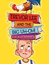 Trevor Lee and the Big Uh-Oh by 