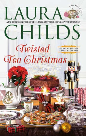 Twisted Tea Christmas by Laura Childs Twisted Tea Christmas by Laura Childs