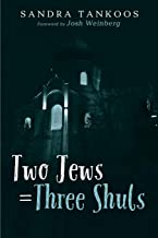 Two Jews = Three Shuls by 