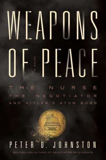 Weapons of Peace by Peter Johnston