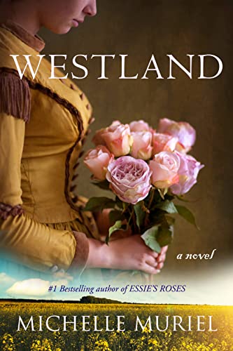 Westland by Michelle Muriel