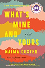 What’s Mine and Yours by Naima Coster