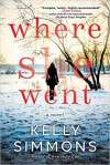Where She Went by Kelly Simmons