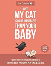 Why My Cat Is More Impressive Than Your Baby by Matthew Inman
