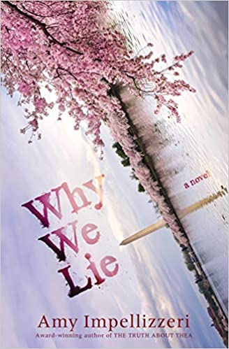 Why We Lie  by Amy Impellizzeri